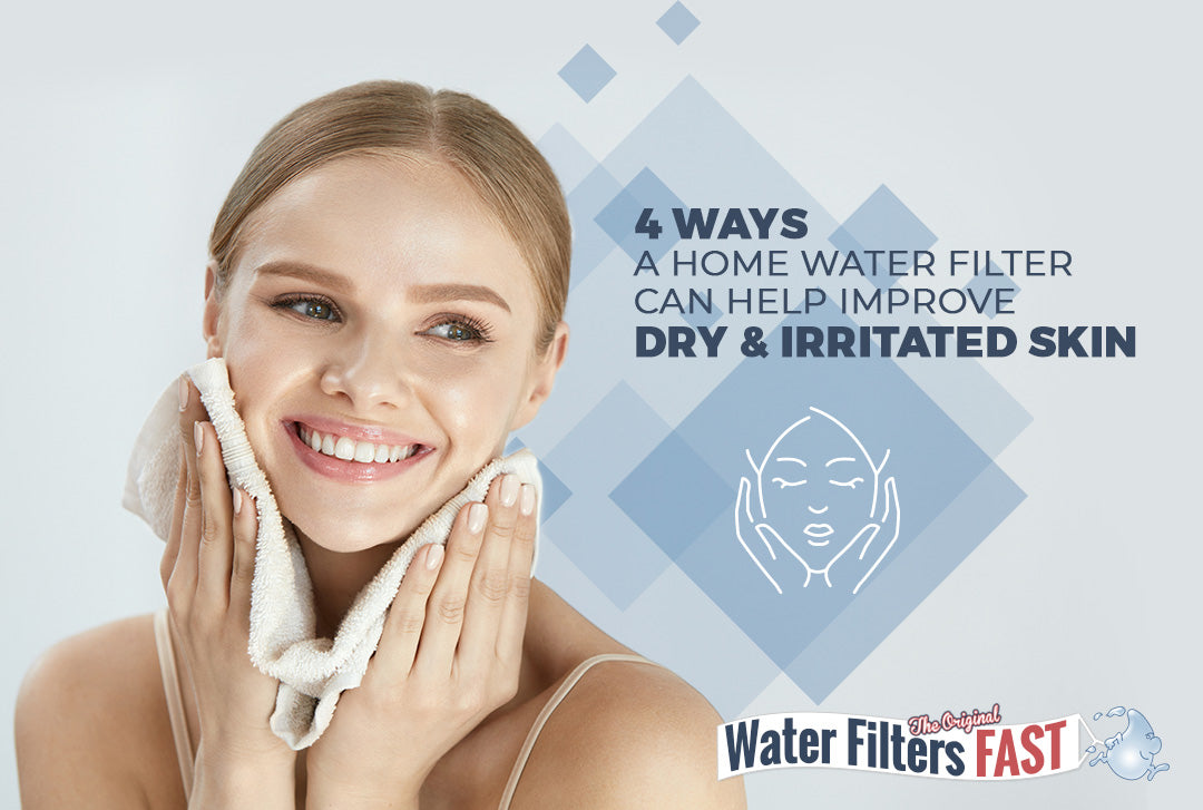 4 Ways a Home Water Filter Can Help Improve Dry Skin
