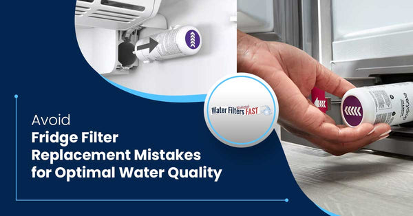 4 Fridge Filter Replacement Mistakes to Avoid for Optimal Water Quality